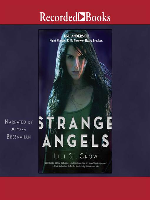 Title details for Strange Angels by Lili St. Crow - Wait list